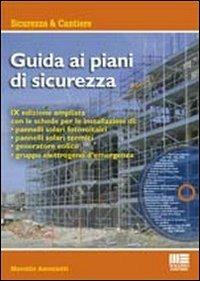 Guida ai piani di sicurezza. Con CD-ROM - Marcello Antoniotti - copertina