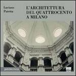 L' architettura del Quattrocento a Milano