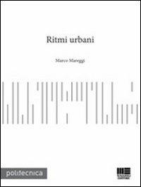 Ritmi urbani - Marco Mareggi - copertina