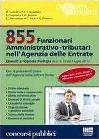 855 Funzionari amministrativo-tributari nell'Agenzia delle Entrate. Quesiti a risposta multipla - copertina