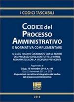 Codice del processo amministrativo e normativa complementare