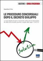 Le procedure concorsuali dopo il decreto sviluppo