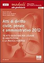 Atti di diritto civile, penale e amministrativo 2012
