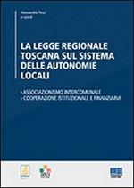 La legge regionale toscana sul sistema delle autonomie locali