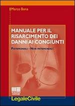 Manuale per il risarcimento dei danni ai congiunti