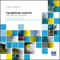 Il progetto per costruire - Eugenio Arbizzani - copertina