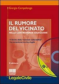 Il rumore del vicinato nelle controversie giudiziarie - Giorgio Campolongo - copertina