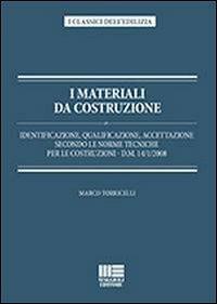 I materiali da costruzione - Marco Torricelli - copertina