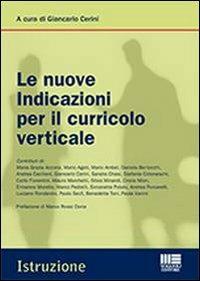 Le nuove indicazioni per il curricolo verticale - Giancarlo Cerini - copertina