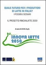 Quale futuro per i produttori di latte in Italia?