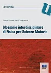 Glossario di fisica per scienze motorie - Giovanna Zimatore - copertina