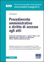 Procedimento amministrativo e diritto di accesso agli atti