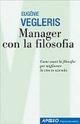 Manager con la filosofia