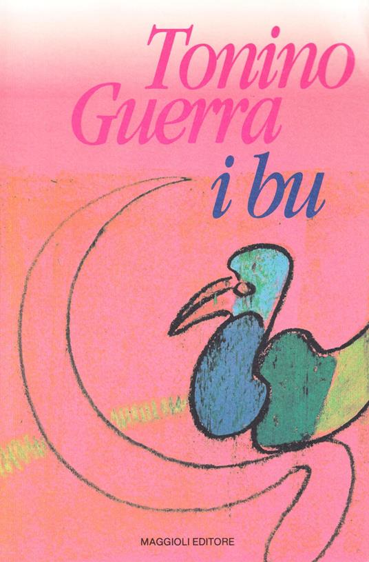 I bu - Tonino Guerra - copertina