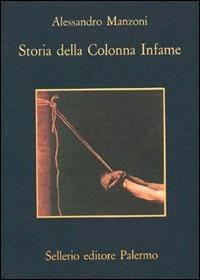 Storia della colonna infame - Alessandro Manzoni - copertina