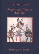 Saggio sopra l'impero degl'incas