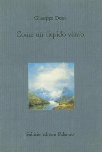 Come un tiepido vento - Giuseppe Dessì - copertina