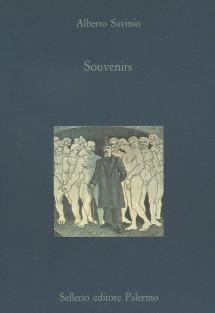 Souvenirs - Alberto Savinio - copertina