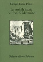 La terribilie istoria dei frati di Mazzarino