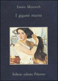 I giganti marini - Enrico Morovich - copertina