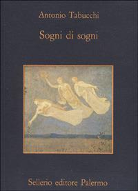 Sogni di sogni - Antonio Tabucchi - 2