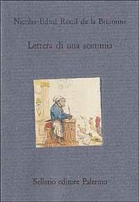 Lettera di una scimmia - Nicolas Restif de la Bretonne - copertina