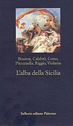 L' alba della Sicilia