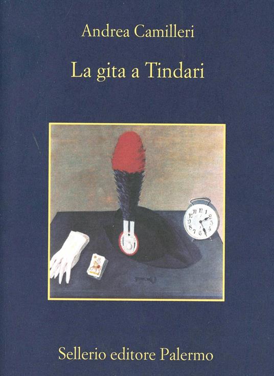 La gita a Tindari - Andrea Camilleri - Libro - Sellerio Editore Palermo -  La memoria | Feltrinelli