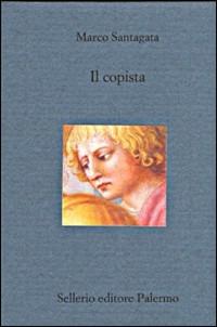 Il copista. Un venerdì di Francesco Petrarca - Marco Santagata - copertina