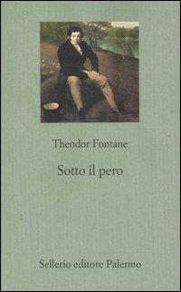 Sotto il pero - Theodor Fontane - copertina