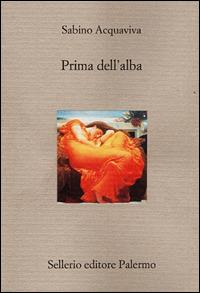 Prima dell'alba - Sabino Acquaviva - copertina