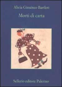 Morti di carta - Alicia Giménez-Bartlett - copertina