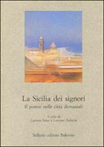 La Sicilia dei signori