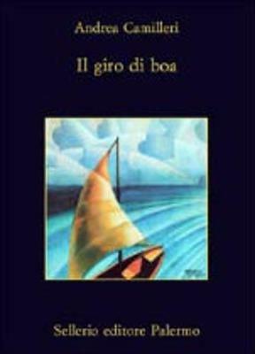 Il giro di boa - Andrea Camilleri - copertina