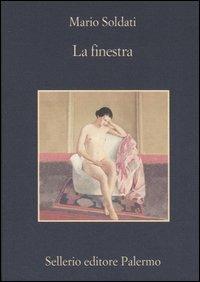 La finestra - Mario Soldati - copertina