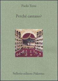 Perché cantano? - Paolo Terni - copertina