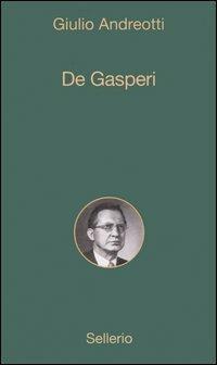 De Gasperi - Giulio Andreotti - copertina