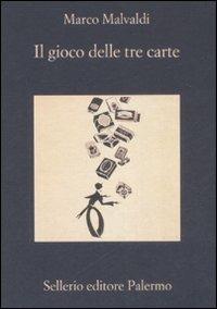 Il gioco delle tre carte - Marco Malvaldi - copertina