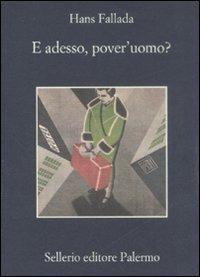 E adesso, pover'uomo? - Hans Fallada - copertina