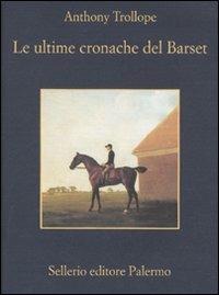 Le Ultime cronache del Barset - Anthony Trollope - copertina