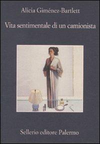 Vita sentimentale di un camionista - Alicia Giménez-Bartlett - 2