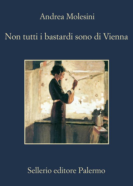 Non tutti i bastardi sono di Vienna - Andrea Molesini - ebook