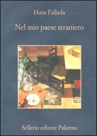 Nel mio paese straniero. Diario dal carcere 1944 - Hans Fallada - copertina