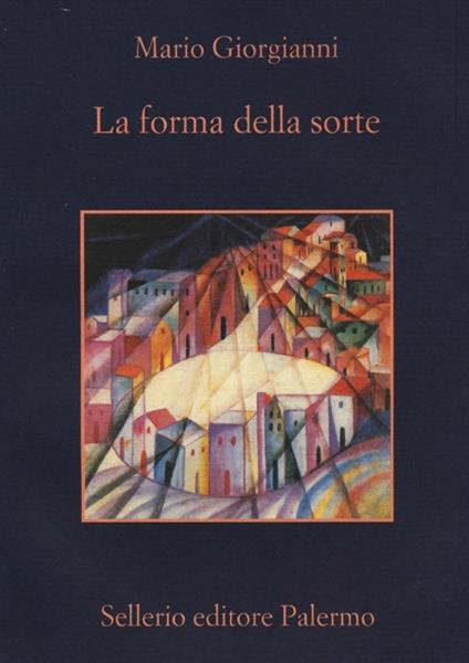 La forma della sorte - Mario Giorgianni - copertina