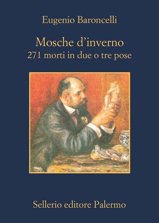 Mosche d'inverno. 271 morti in due o tre prose - Eugenio Baroncelli - ebook