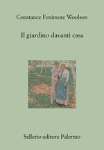 Il giardino davanti casa