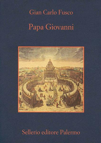 Papa Giovanni - Gian Carlo Fusco - ebook