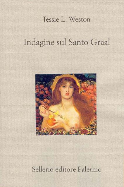 Indagine sul Santo Graal - Jessie L. Weston,Laura Forconi Ferri - ebook