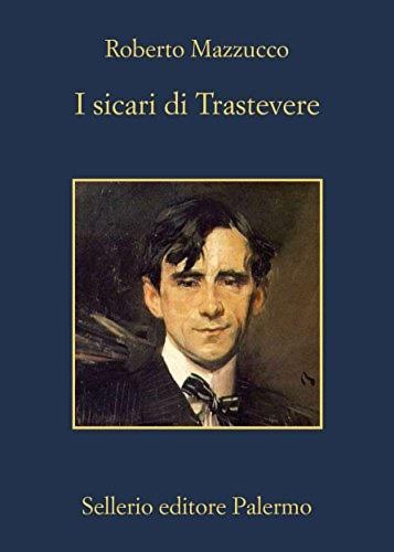 I sicari di Trastevere - Roberto Mazzucco - 2