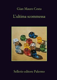 L' ultima scommessa - Costa, Gian Mauro - Ebook - EPUB2 con Adobe DRM